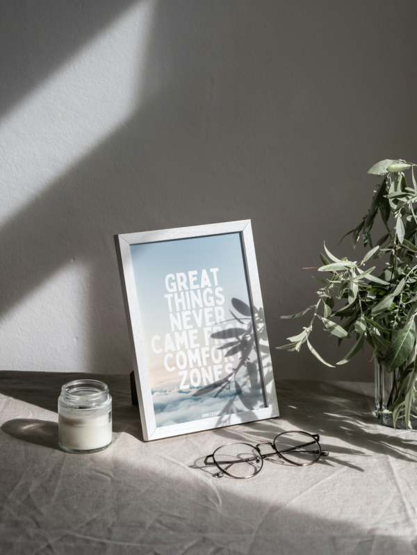 Motivational and Uplifting Posters for Office ("GREAT THINGS NEVER CAME FROM COMFORT ZONES")